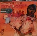 瑪哈莉亞‧傑克森－1958 年新港音樂會 (LP)<br>Mahalia Jackson - Newport 1958